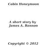 Cabin Honeymoon
