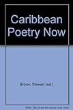 Caribbean poetry now
