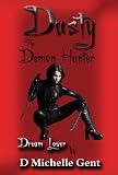 Dream Lover (Dusty the Demon Hunter)