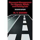 Pavement Management for Airports, Roads, and Parking Lots