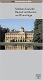 Schloss Favorite Rastatt mit Garten und Eremitage