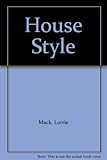 House style : inspirational styles and designs for your home