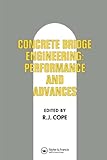 Concrete bridge engineering : performance and advances