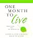 One Month to Live: Thirty Days...