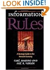 Information Rules: A Strategic Guide to the Network Economy