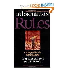 Information Rules: A Strategic Guide to the Network Economy