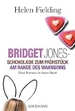 Produkt-Bild: Schokolade zum Fr&uuml;hst&uuml;ck / Bridget Jones Am Rande des Wahnsinns: Zwei Romane in einem Band