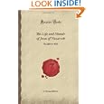 The Life and Morals of Jesus of Nazareth: The Jefferson Bible (Forgotten Books) by Thomas Jefferson