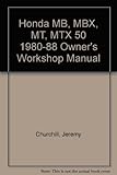 Honda MB, MBX, MT & MTX50 owners workshop manual