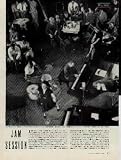 JAM SESSION: A jam session is an informal gathering of temperamentally congenial jazz musicians who play unrehearsed and unscored music for their own enjoyment. Recently such a session took place in the New York studio of LIFE photographer Gjon Mili. From shortly before 2 p.m. until after 4 a.m. some of the most distinguished talents in jazz performed for an audience which, derived an alert, almost frenzied enjoyment from what they heard. Musicians include Lee Wiley, Jess Stacy,