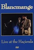 BLANCMANGE - LIVE AT THE HACIENDA