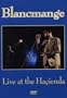 BLANCMANGE - LIVE AT THE HACIENDA