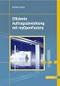 Effiziente Auftragsabwicklung mit myOpenFactory