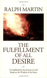 The Fulfillment of All Desire