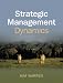Strategic Management Dynamics