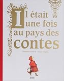 Il était une fois au pays des contes