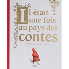 Il �tait une fois au pays des contes