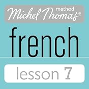 Michel Thomas Beginner French Lesson 7 | [Michel Thomas]