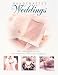 Weddings and Love