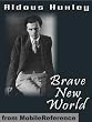 Brave New World by Aldous Huxley. Published by MobileReference (mobi)