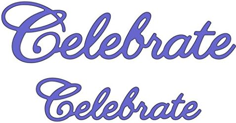 Celebrate Metal Dies for Scrapbooking (B233)