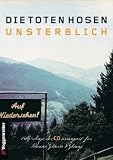 Die Toten Hosen, Unsterblich - Toten Hosen