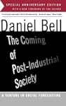 The Coming of Post-Industrial Society...