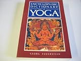 Encyclopedic dictionary of yoga