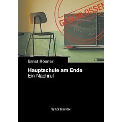 Hauptschule am Ende: Ein Nachruf