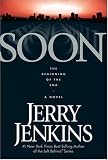 Soon: The Beginning of the End