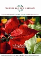 Flowers for the Holidays
