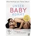 Unser Baby kommt - Ein Guide zur Vorbereitung [2 DVDs]
