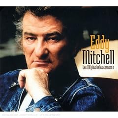Les 100 Plus Belles Chansons : Eddy Mitchell (Coffret 5 CD)