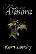 Alinora-From Free Kindle Books Library Click to Download Free Kindle Book -> Alinora