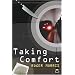 Taking Comfort