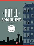 Image of Hotel Angeline: A Novel in 36 Voices