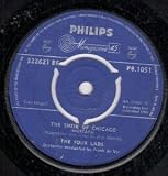 SHEIK OF CHICAGO 7 INCH (7" 45) UK PHILIPS 1960