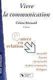 Vivre la communication