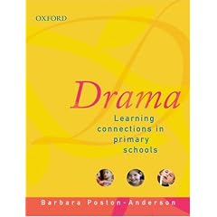 Drama: Learning Connections in Primary Shools: Learning Connections in Primary Schools