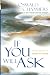 IF YOU WILL ASK (OSWALD CHAMBERS LIBRARY)