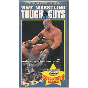 WWF: Wrestling Tough Guys [VHS]