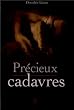Pr�cieux cadavres