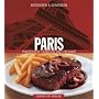 Entdecken und Genie�en. Paris: Franz�sische Esskultur und Lebensart