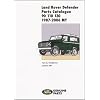 Land Rover Defender Parts Catalogue 90/110/130, 1987-2006