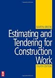 Estimating and Tendering for Construction Work (Estimating & Tendering for Construction Work)