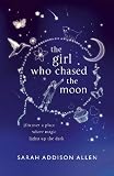The Girl Who Chased the Moon