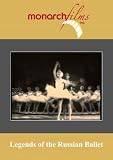 Legends of the Russian Ballet