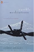 Earthly Meditations: New and Selected Poems (Poets, Penguin)