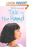Talk to the Hand