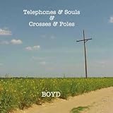 Telephones & Souls & Crosses & Poles